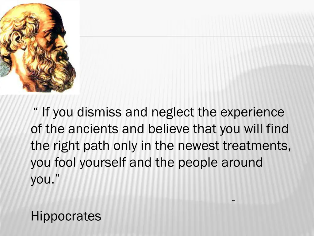if you dismiss and neglect the experience