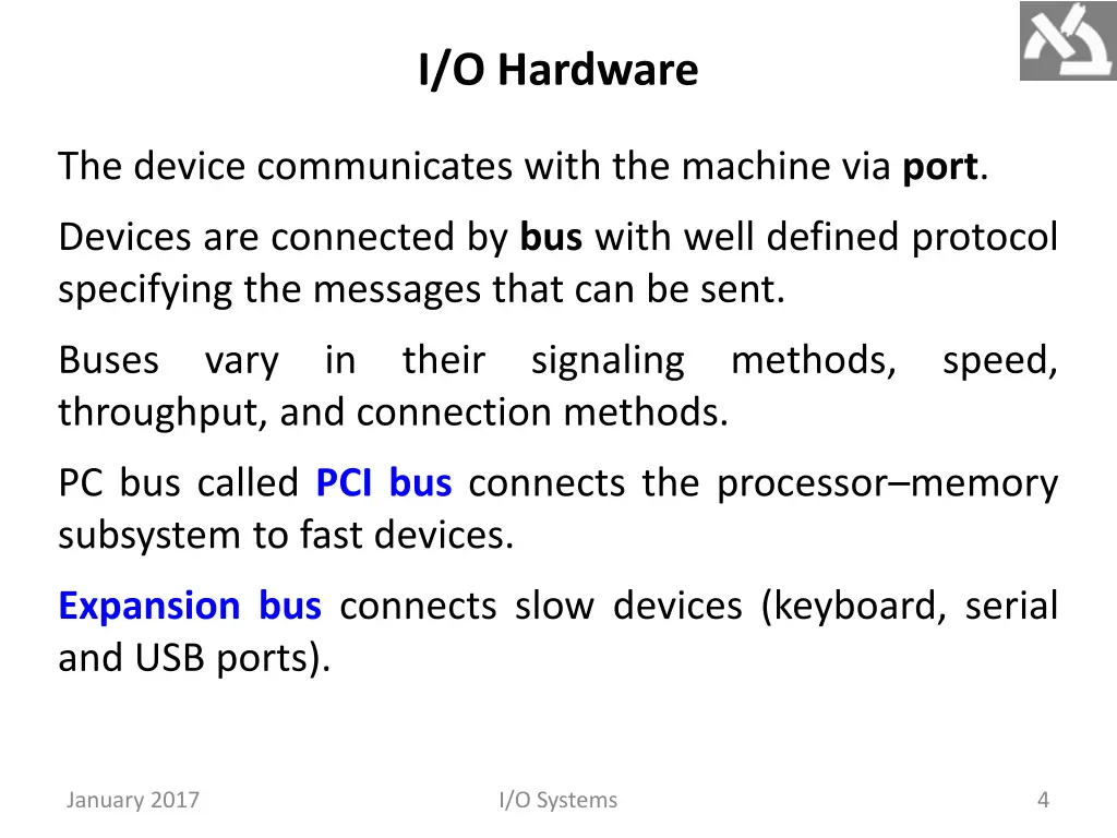 i o hardware