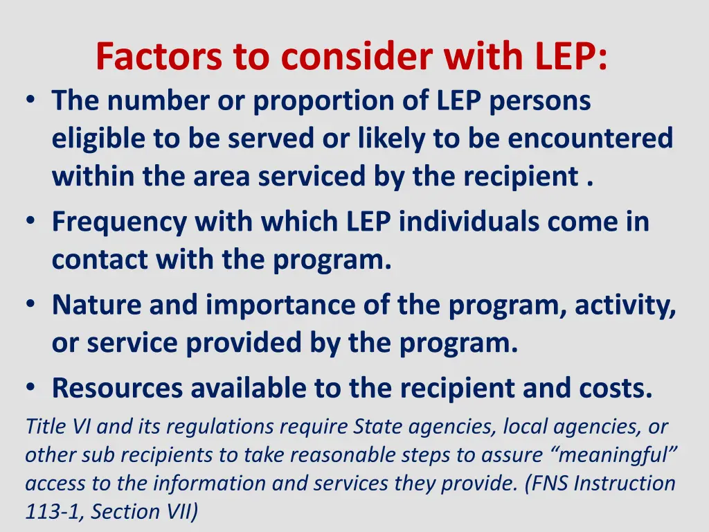 factors to consider with lep the number