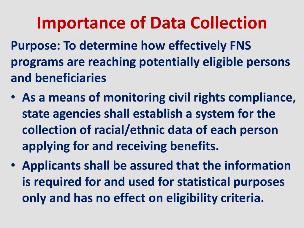 importance of data collection purpose