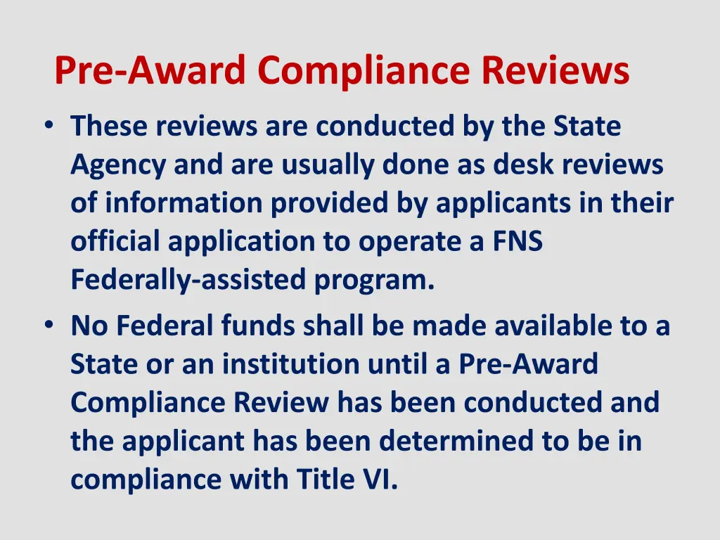 pre award compliance reviews these reviews