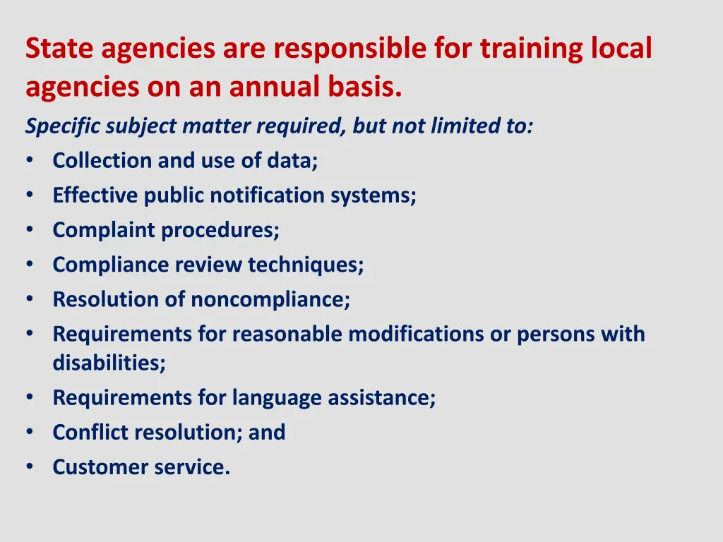 state agencies are responsible for training local