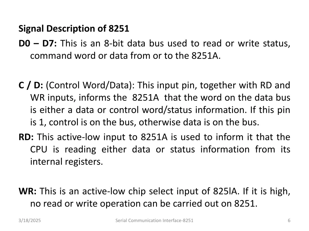 signal description of 8251 d0 d7 this
