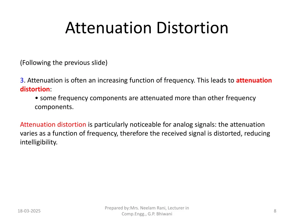 attenuation distortion