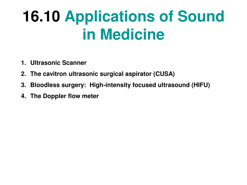 16 10 applications of sound in medicine