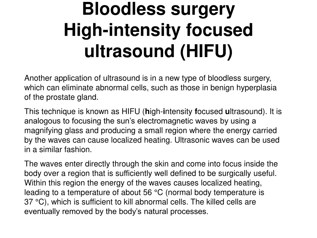 bloodless surgery high intensity focused