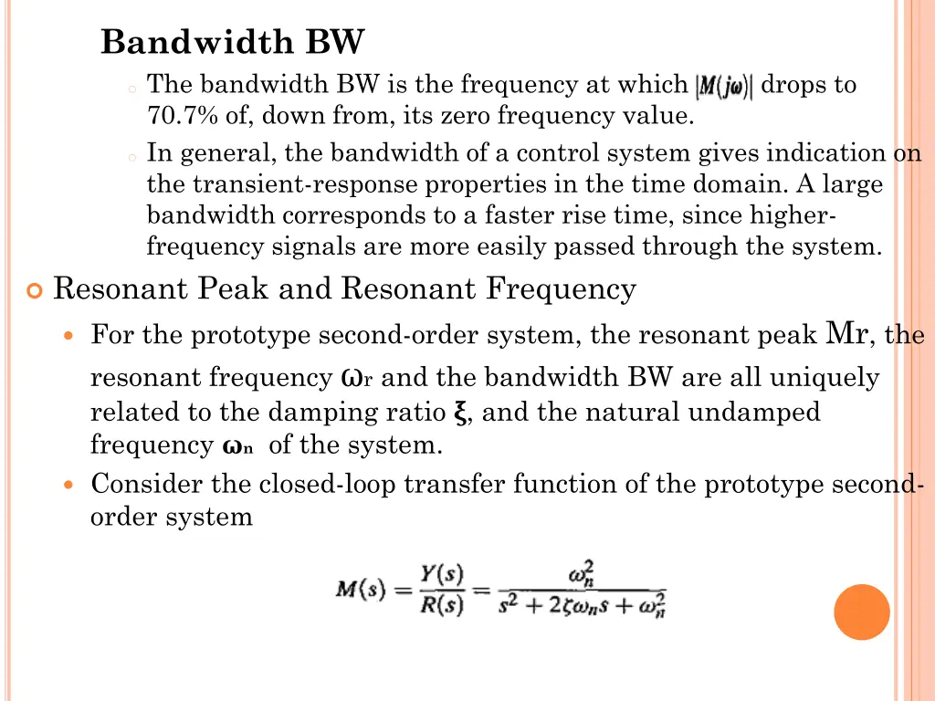 bandwidth bw o the bandwidth bw is the frequency