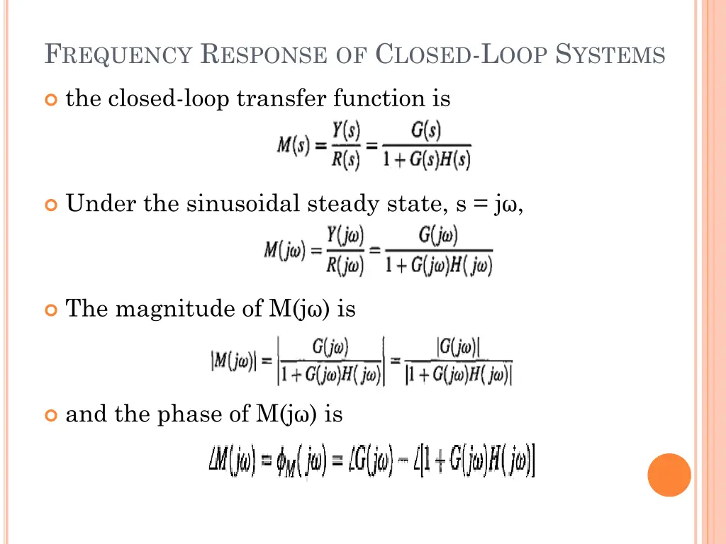 f requency r esponse of c losed l oop s ystems