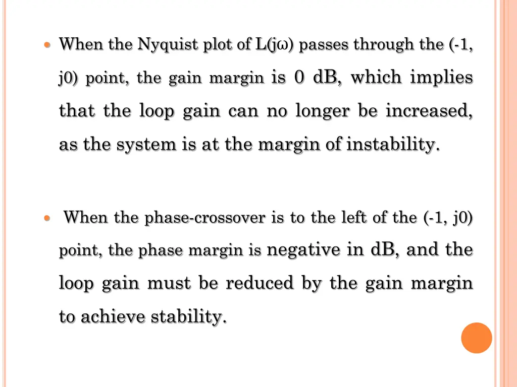 when the nyquist plot of l j passes through the 1