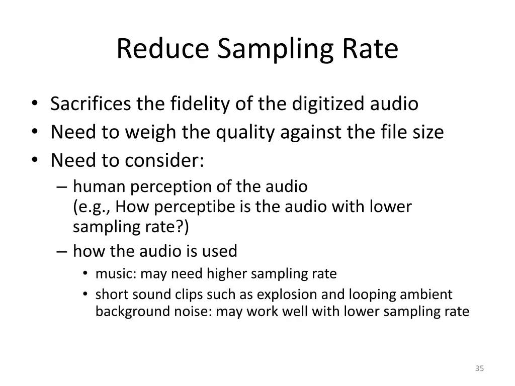 reduce sampling rate