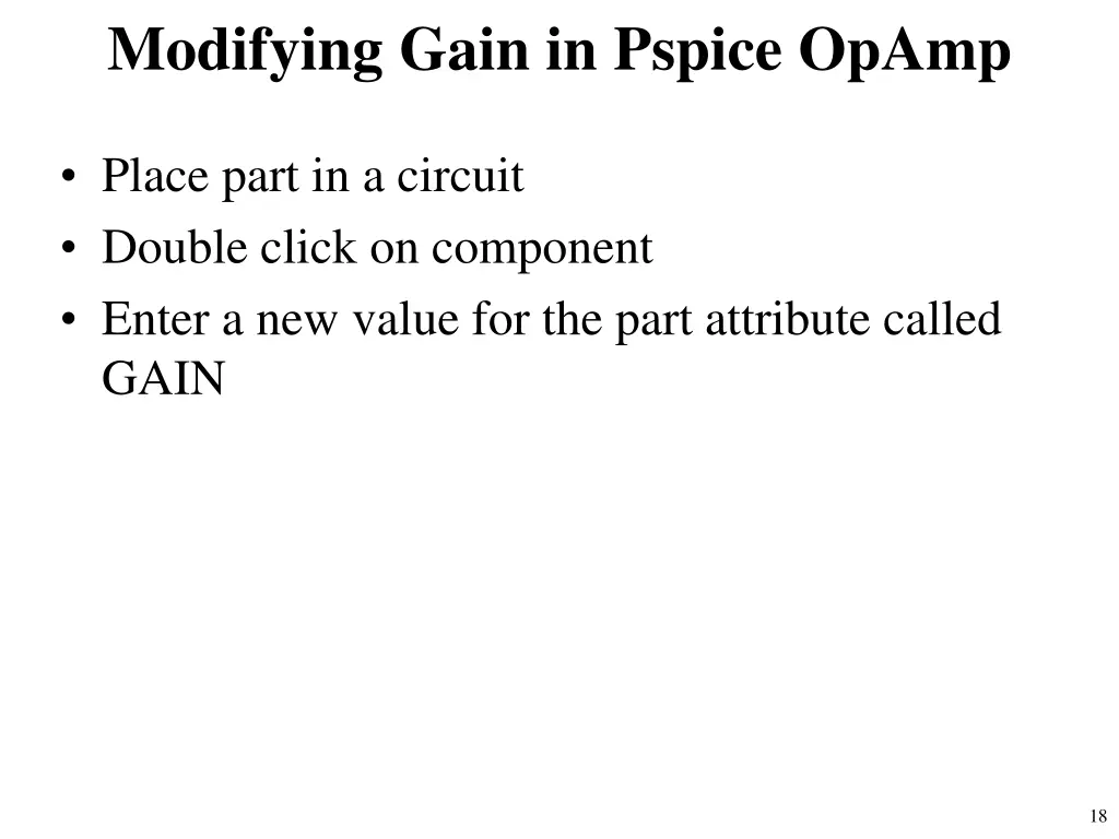 modifying gain in pspice opamp