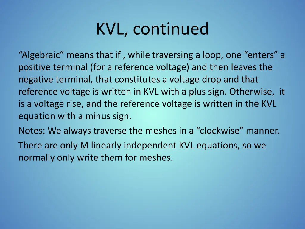 kvl continued