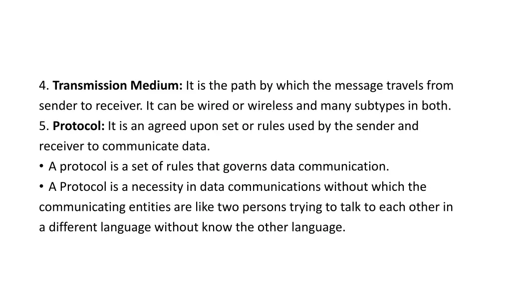 4 transmission medium it is the path by which