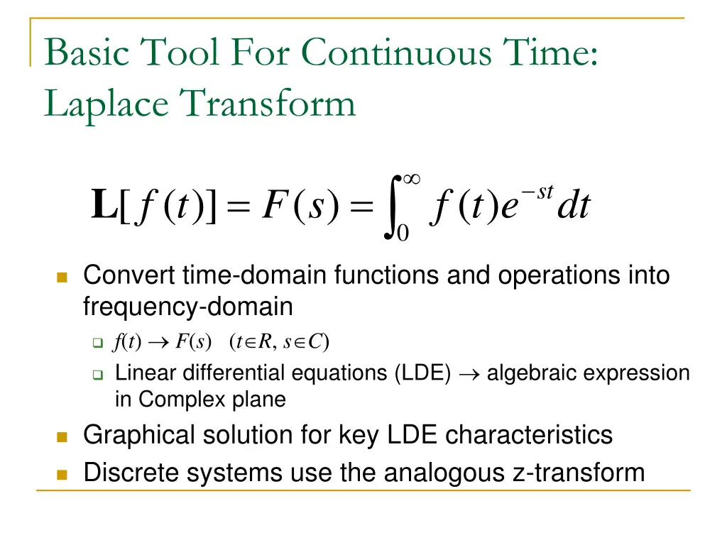 basic tool for continuous time laplace transform