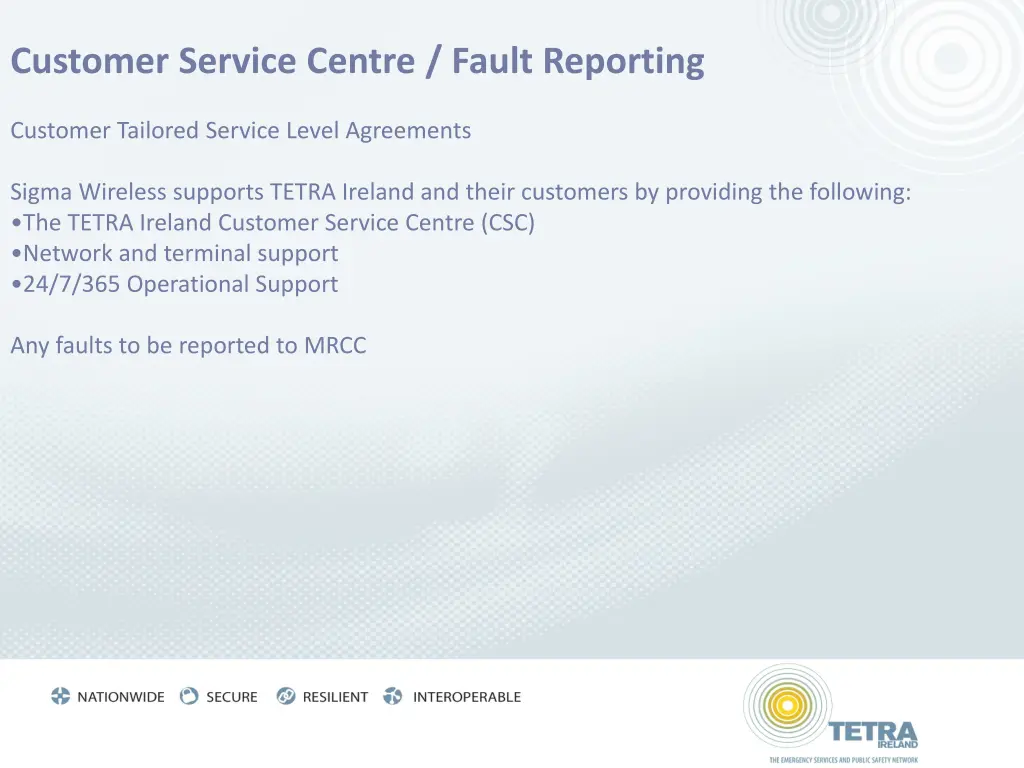 customer service centre fault reporting