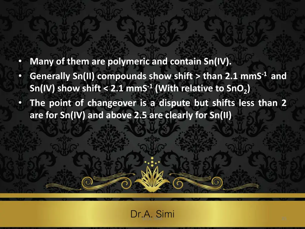 many of them are polymeric and contain