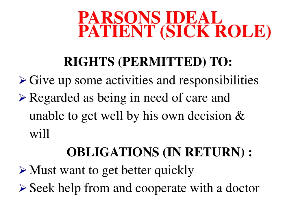 parsons ideal patient sick role
