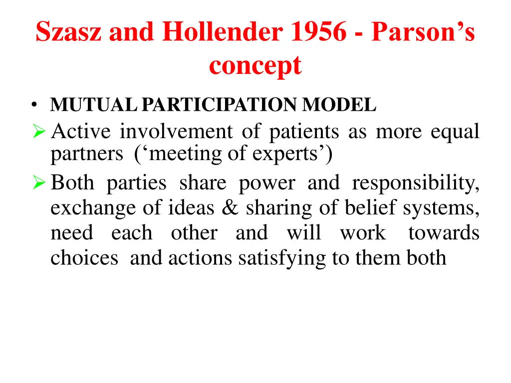 szasz and hollender 1956 parson s concept 2