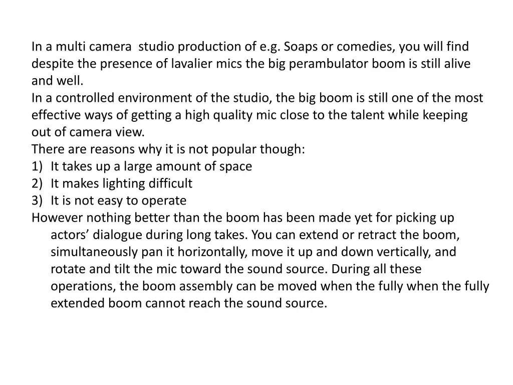 in a multi camera studio production of e g soaps