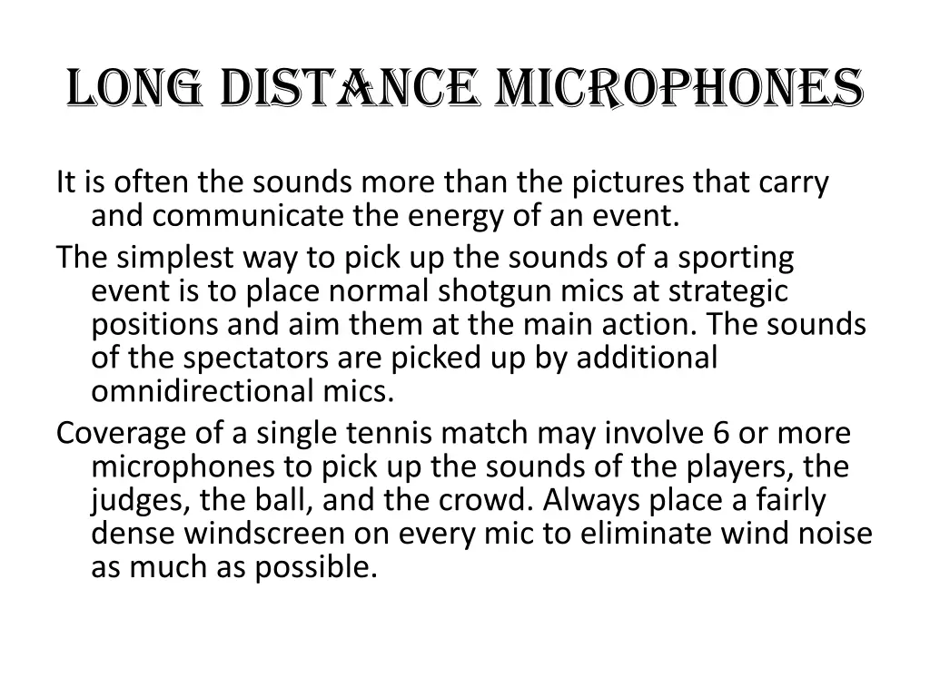 long distance microphones