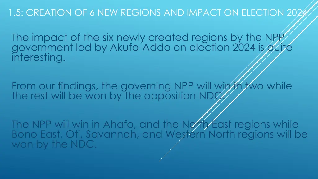1 5 creation of 6 new regions and impact