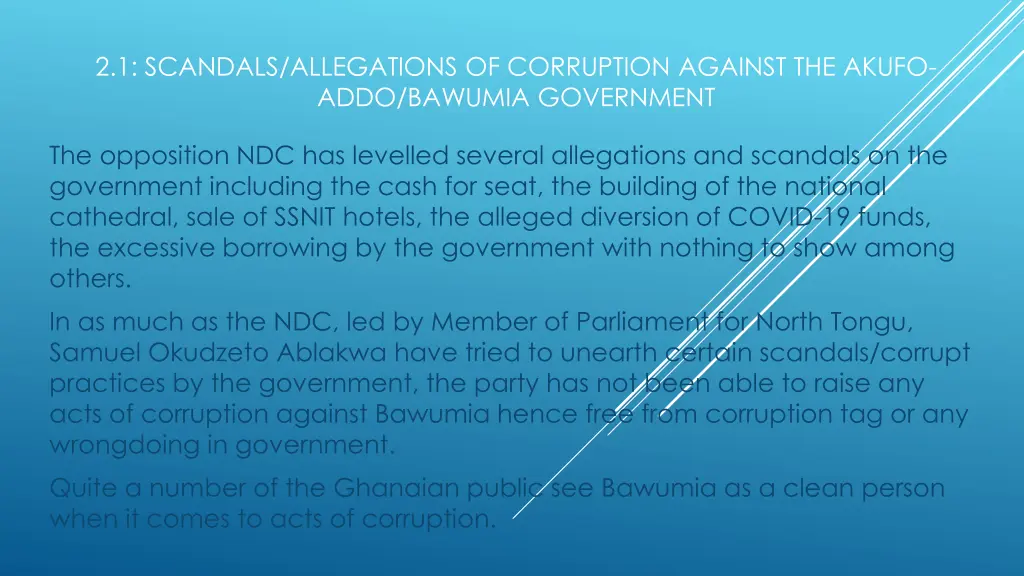 2 1 scandals allegations of corruption against