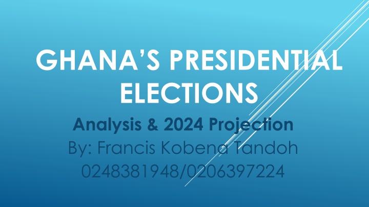 ghana s presidential elections analysis 2024