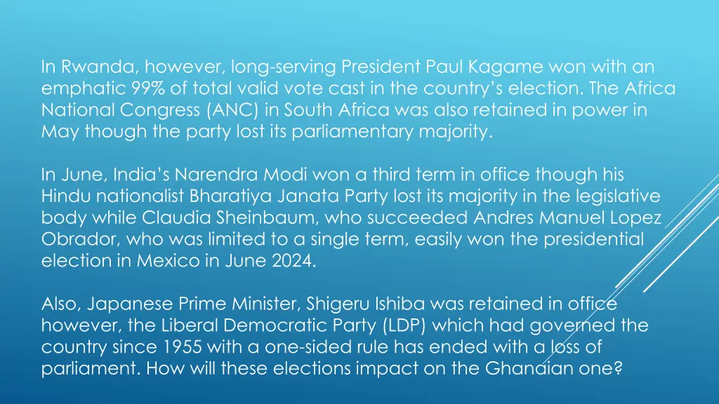 in rwanda however long serving president paul