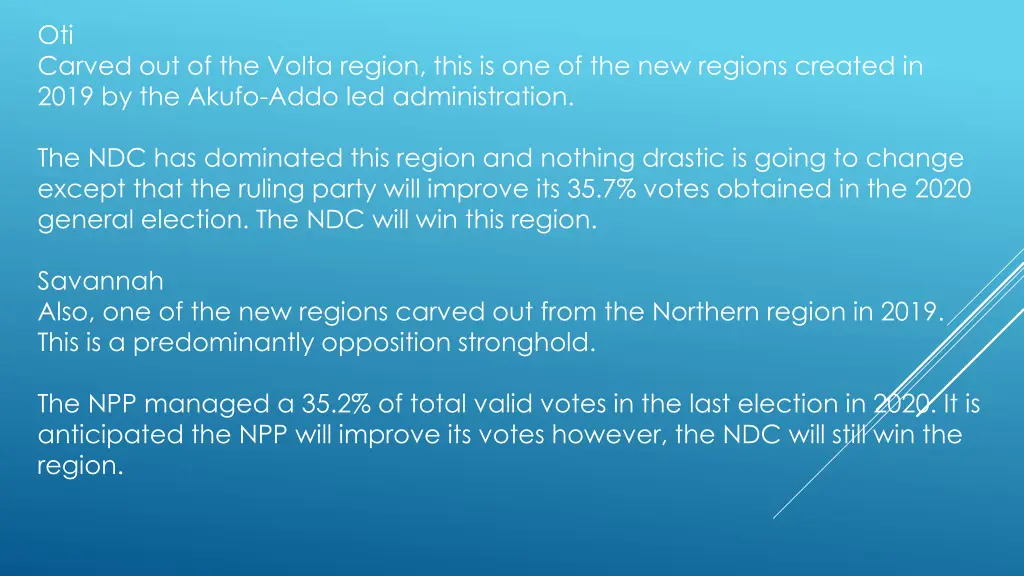 oti carved out of the volta region this
