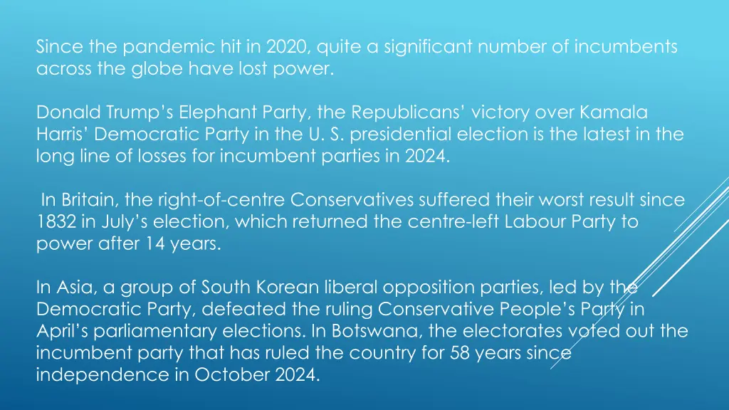 since the pandemic hit in 2020 quite