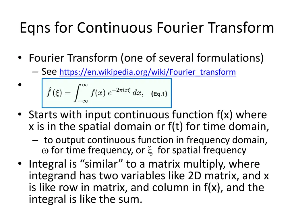 eqns for continuous fourier transform