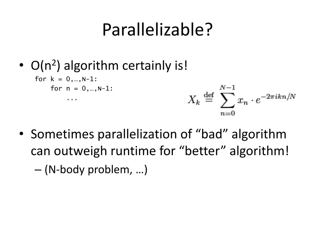 parallelizable