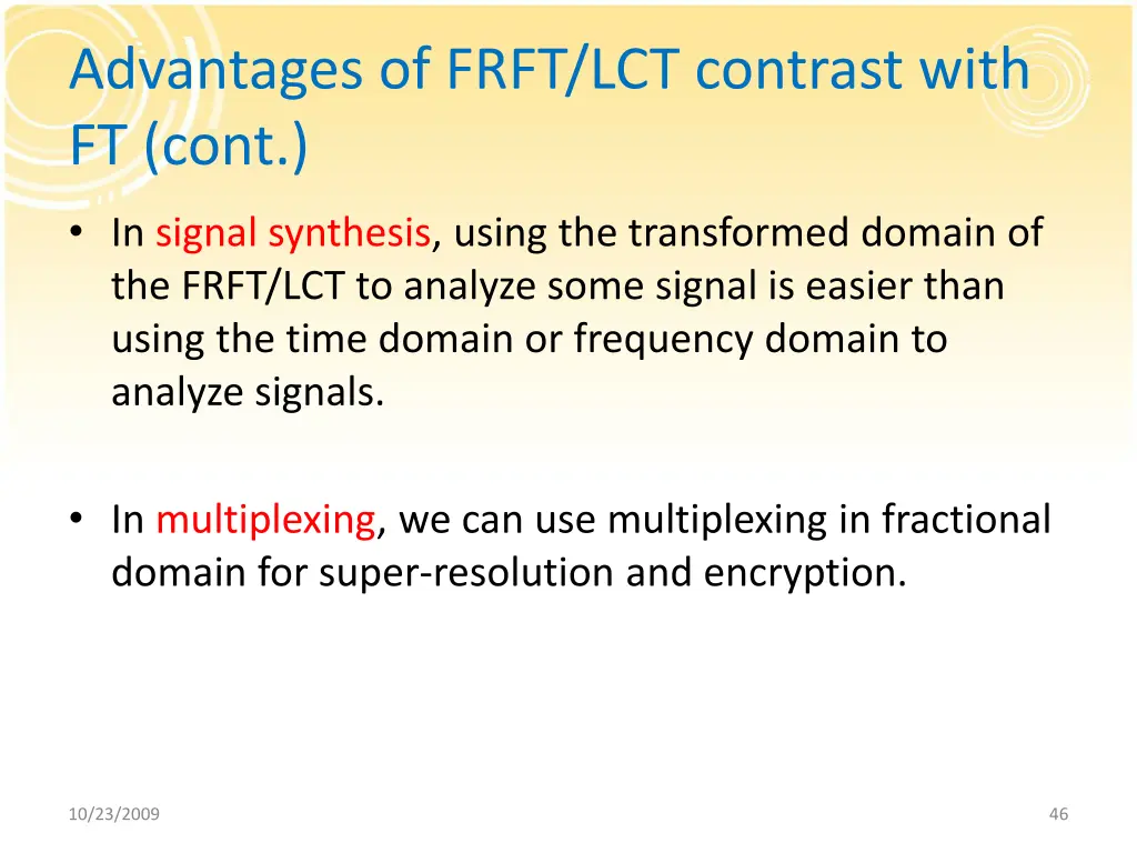 advantages of frft lct contrast with ft cont 1