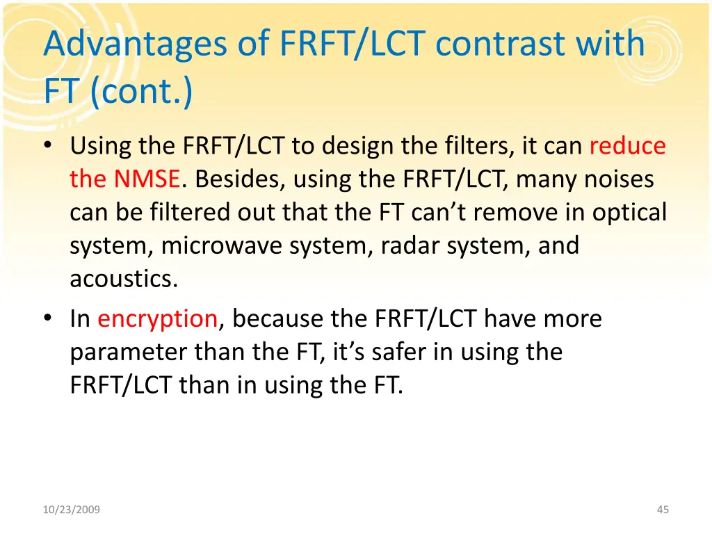 advantages of frft lct contrast with ft cont