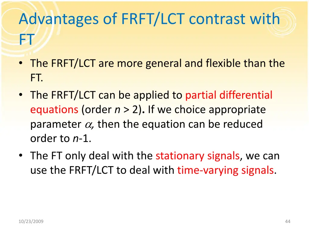 advantages of frft lct contrast with ft