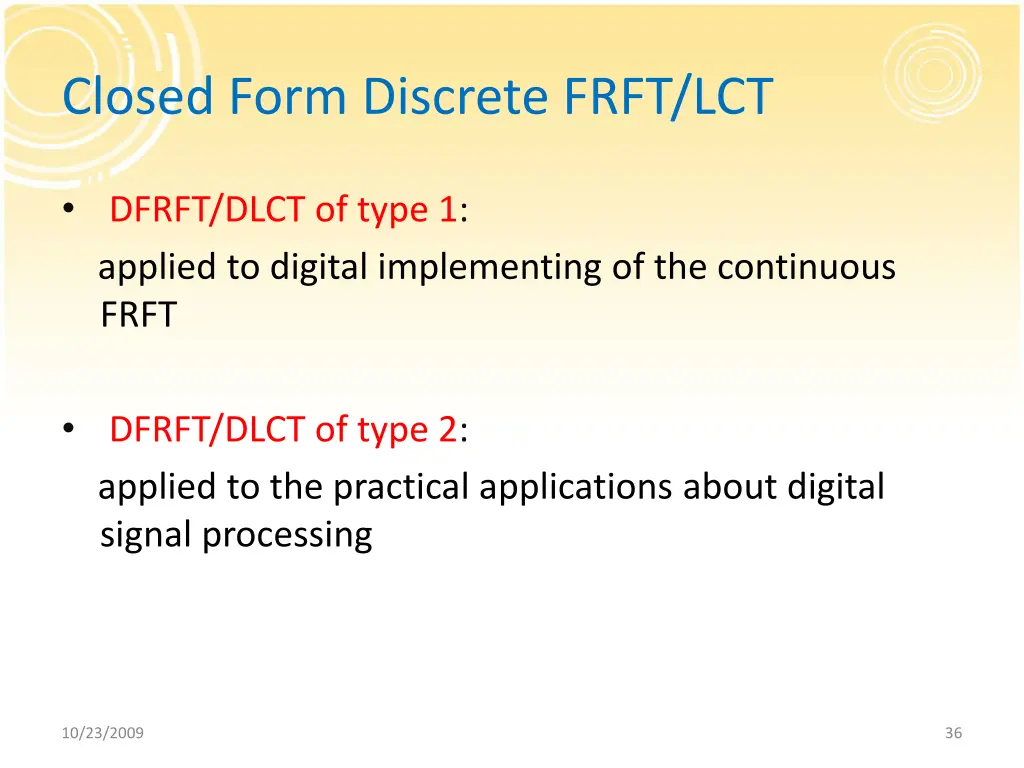 closed form discrete frft lct