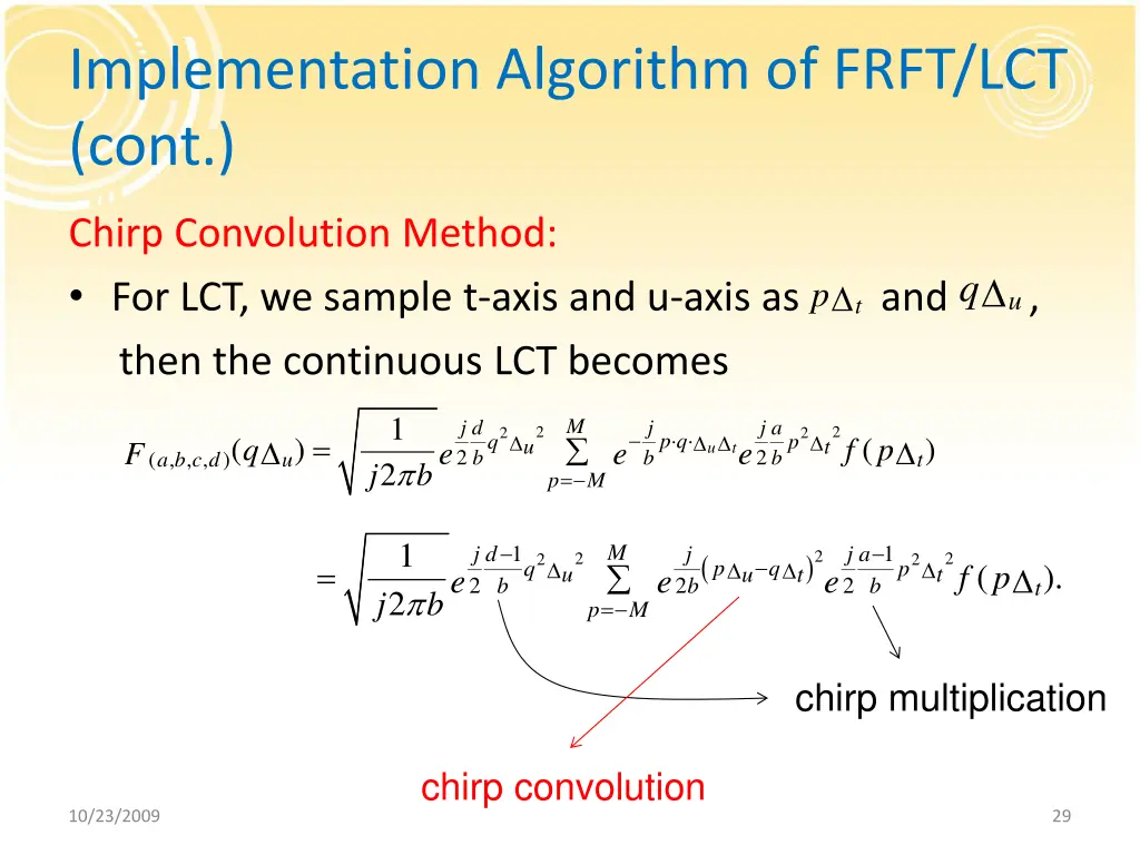 implementation algorithm of frft lct cont