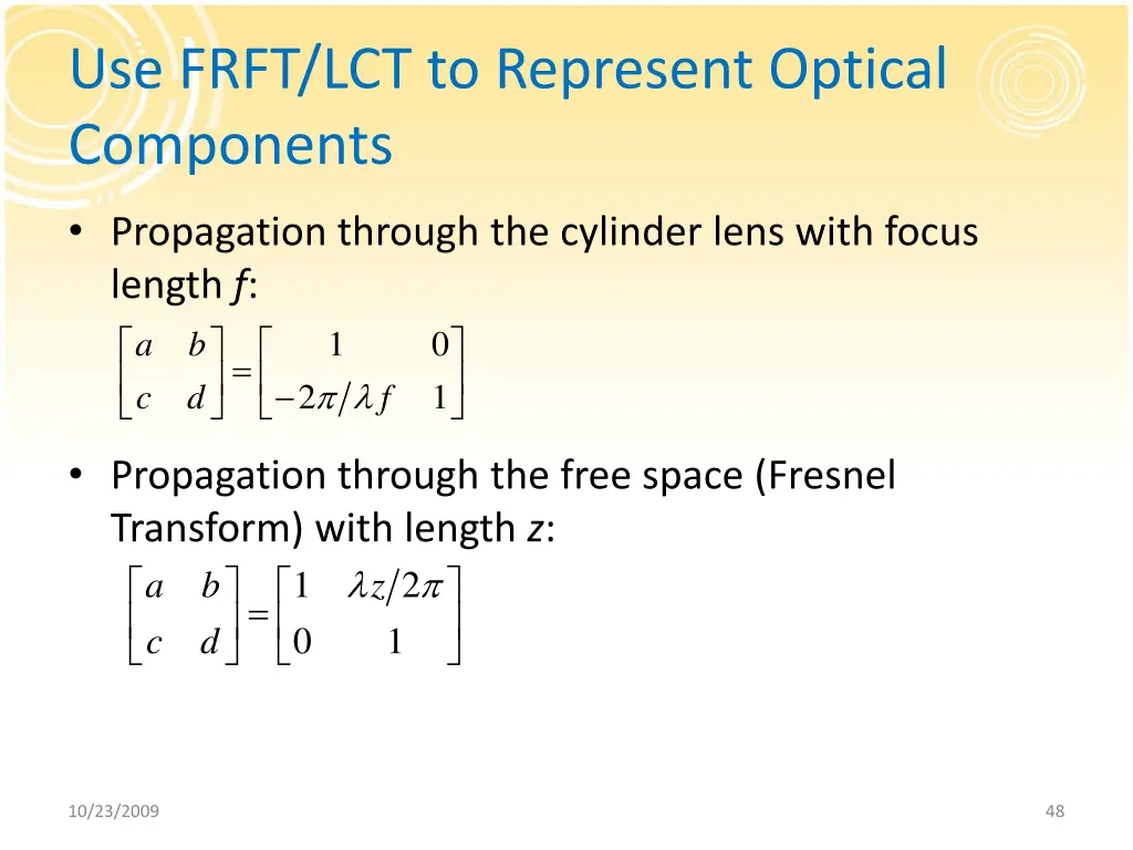 use frft lct to represent optical components