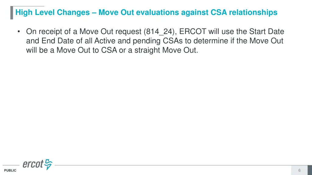 high level changes move out evaluations against