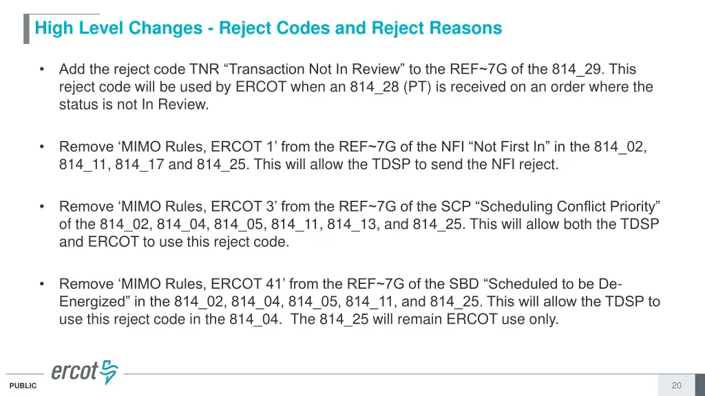 high level changes reject codes and reject reasons 6