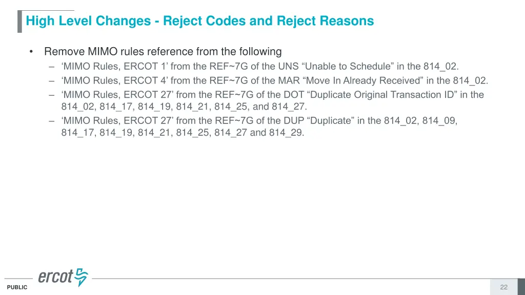 high level changes reject codes and reject reasons 8