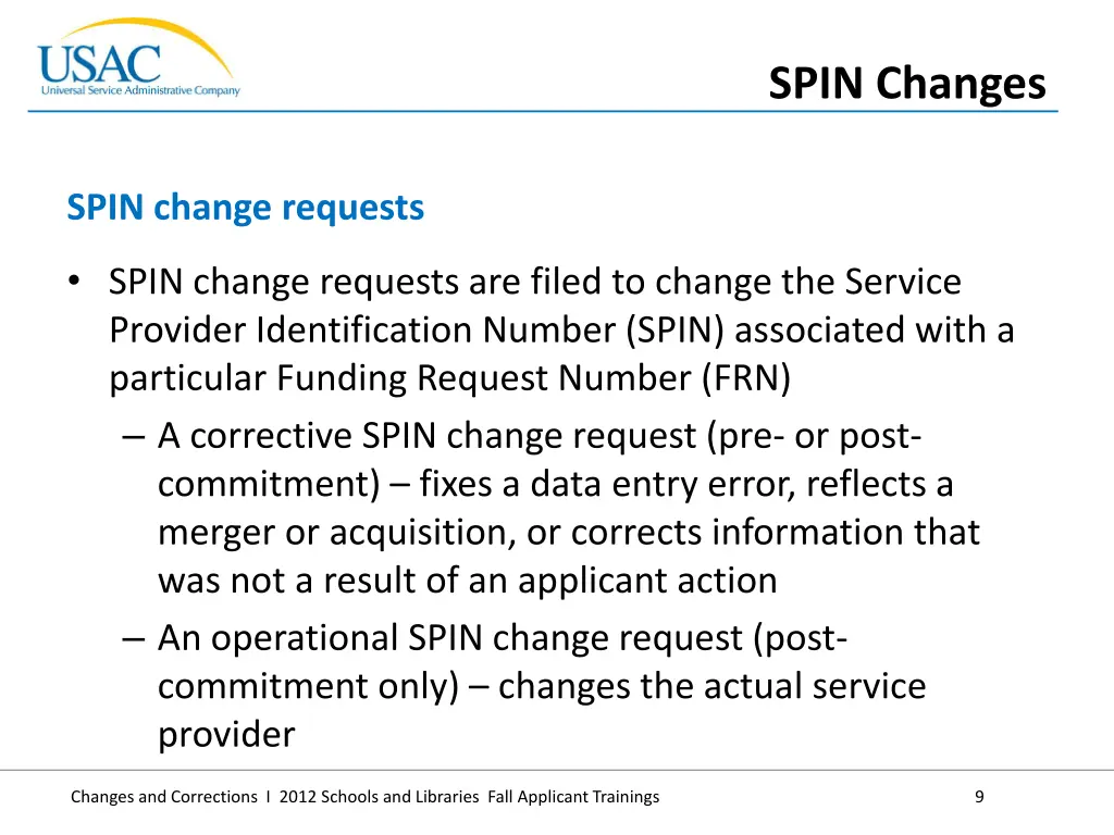 spin changes