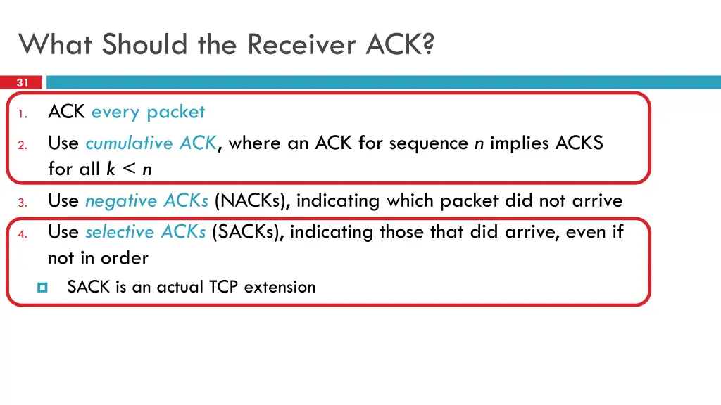what should the receiver ack