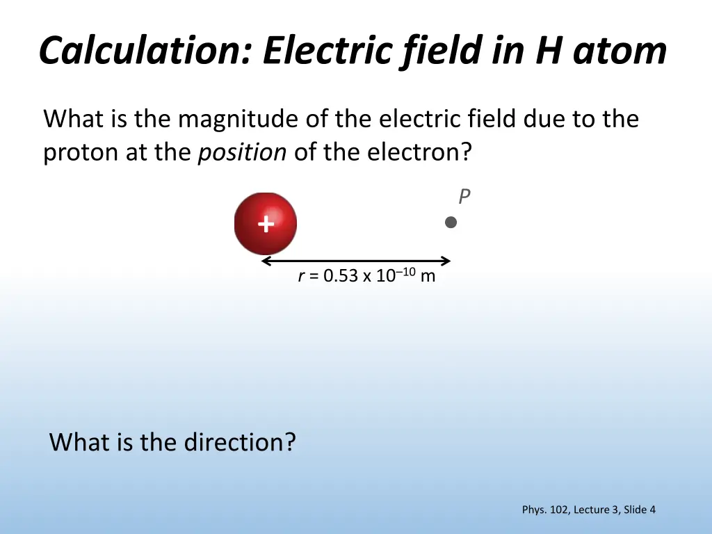 calculation electric field in h atom