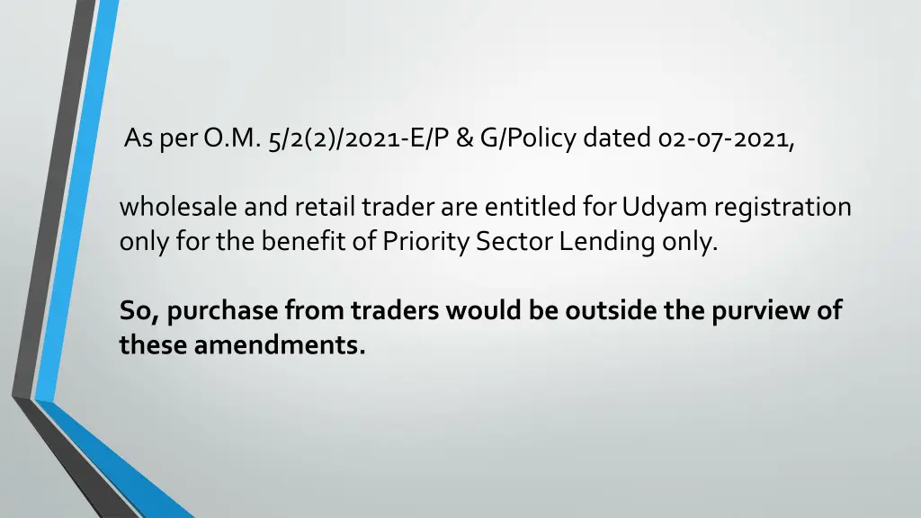 as per o m 5 2 2 2021 e p g policy dated