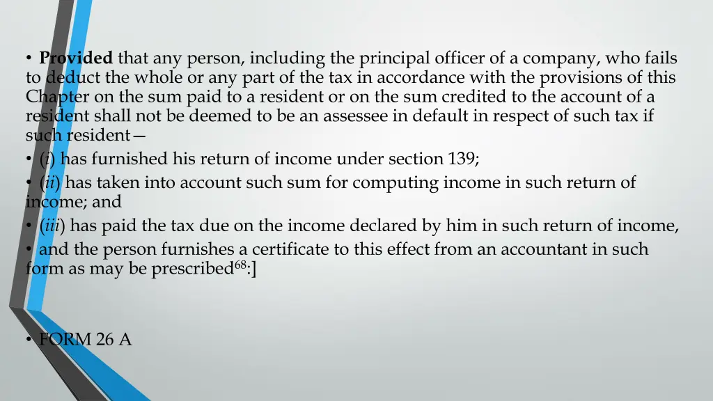 provided that any person including the principal