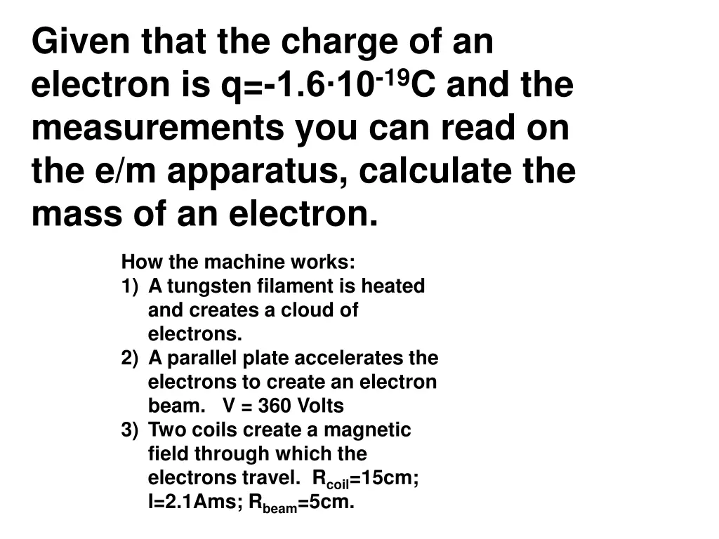given that the charge of an electron