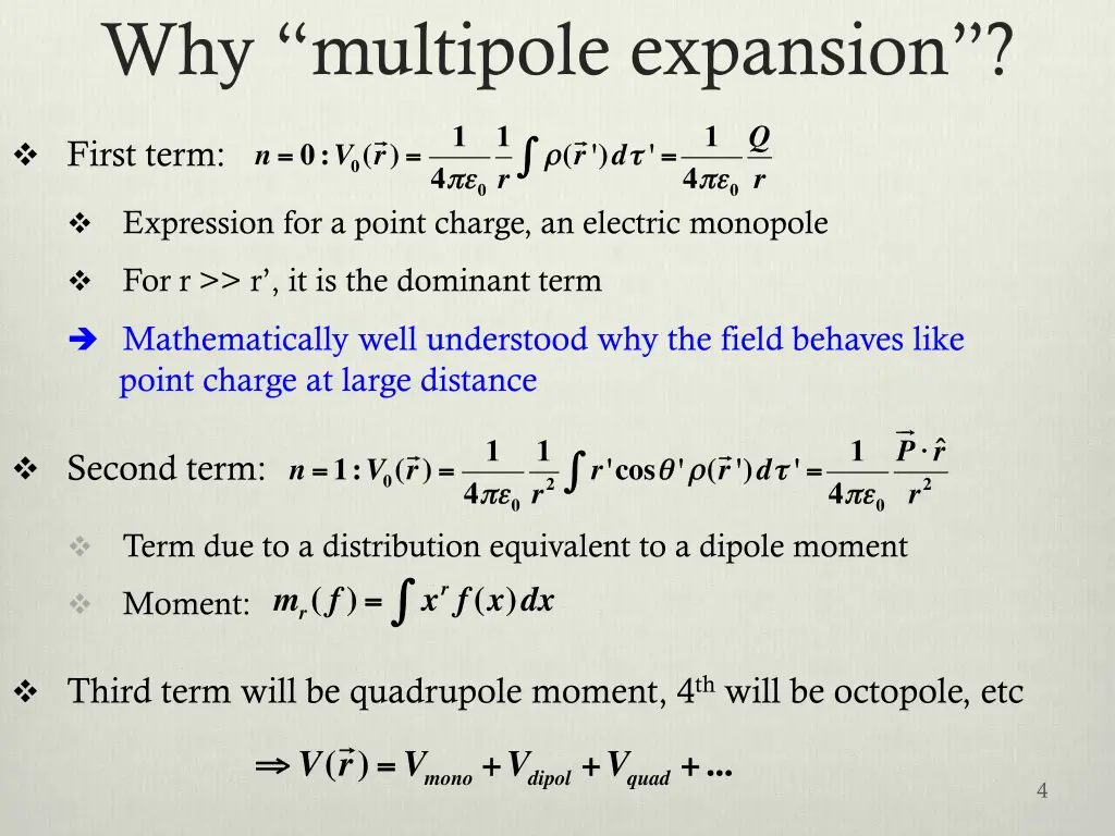 why multipole expansion