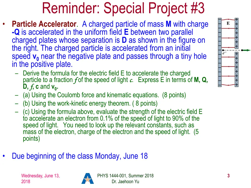 reminder special project 3 particle accelerator