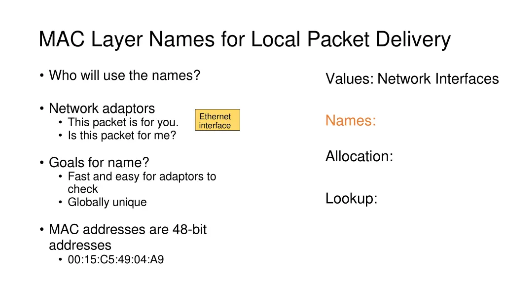 mac layer names for local packet delivery 2